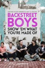 Watch Backstreet Boys: Show 'Em What You're Made Of Vumoo