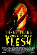 Watch Three Tears on Bloodstained Flesh Vumoo