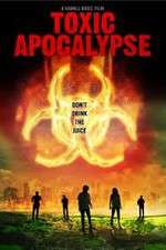 Watch Toxic Apocalypse Vumoo