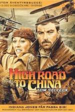 Watch High Road to China Vumoo