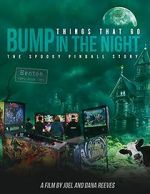 Watch Things That Go Bump in the Night: The Spooky Pinball Story Vumoo