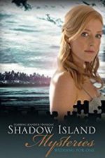 Watch Shadow Island Mysteries: Wedding for One Vumoo