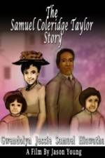 Watch The Samuel Coleridge-Taylor Story Vumoo