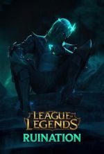 Watch League of Legends: Ruination (Short 2021) Vumoo