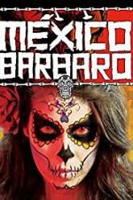 Watch Barbarous Mexico Vumoo