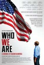 Watch Who We Are: A Chronicle of Racism in America Vumoo