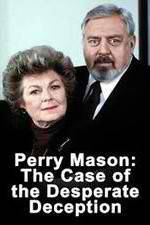 Watch Perry Mason: The Case of the Desperate Deception Vumoo