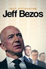 Watch Tech Billionaires: Jeff Bezos Vumoo