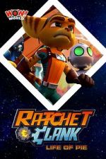 Watch Ratchet & Clank: Life of Pie Vumoo