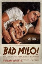 Watch Bad Milo Vumoo
