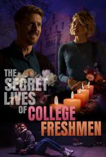 Watch The Secret Lives of College Freshmen Vumoo