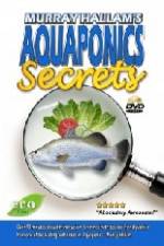 Watch Aquaponics Secrets Vumoo