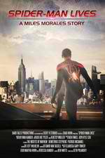 Watch Spider-Man Lives: A Miles Morales Story Vumoo