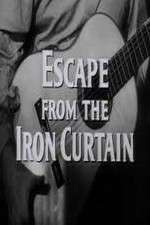 Watch Escape from the Iron Curtain Vumoo