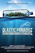 Watch Plastic Paradise: The Great Pacific Garbage Patch Vumoo