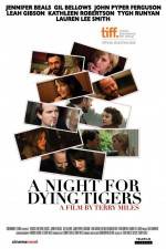 Watch A Night for Dying Tigers Vumoo