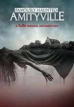 Watch Famously Haunted: Amityville Vumoo