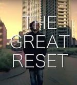 Watch The Great Reset Vumoo
