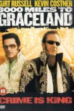 Watch 3000 Miles to Graceland Vumoo