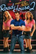 Watch Road House 2 Last Call Vumoo