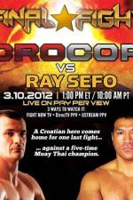 Watch Final Fight Cro Cop vs Ray Sefo Vumoo