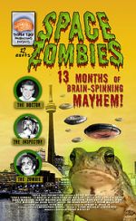 Watch Space Zombies: 13 Months of Brain-Spinning Mayhem! Vumoo