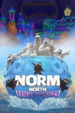 Watch Norm of the North: Family Vacation Vumoo