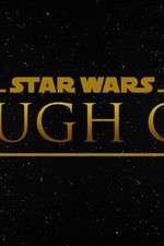 Watch Star Wars Rough Cut Fan Film Vumoo