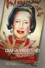 Watch Diana Vreeland: The Eye Has to Travel Vumoo