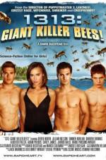 Watch 1313 Giant Killer Bees Vumoo