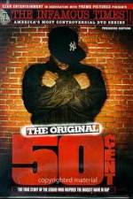 Watch The Infamous Times Volume I The Original 50 Cent Vumoo