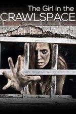 Watch The Girl in the Crawlspace Vumoo