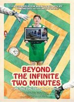 Watch Beyond the Infinite Two Minutes Vumoo