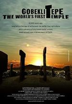 Watch Gobeklitepe: The World\'s First Temple Vumoo