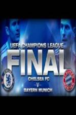 Watch UEFA Champions Final Bayern Munich Vs Chelsea Vumoo
