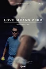 Watch Love Means Zero Vumoo