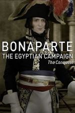Watch Bonaparte: The Egyptian Campaign Vumoo