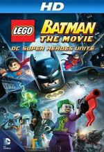 Watch Lego Batman: The Movie - DC Super Heroes Unite Vumoo