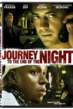 Watch Journey to the End of the Night Vumoo