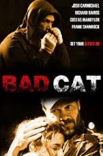 Watch Bad Cat Vumoo