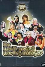 Watch The Worlds Greatest Wrestling Managers Vumoo