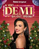 Watch A Very Demi Holiday Special (TV Special 2023) Vumoo