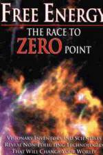 Watch Free Energy: The Race to Zero Point Vumoo