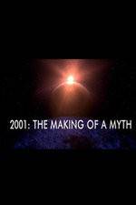 Watch 2001: The Making of a Myth Vumoo