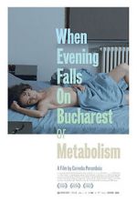 Watch When Evening Falls on Bucharest or Metabolism Vumoo