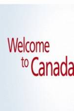 Watch Welcome to Canada Vumoo