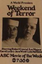 Watch Weekend of Terror Vumoo