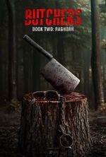 Watch Butchers Book Two: Raghorn Vumoo