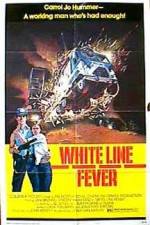 Watch White Line Fever Vumoo