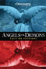 Watch Angels vs Demons Fact or Fiction Vumoo